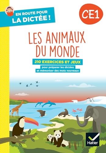 En route pour la dictée ! CE1 - Les animaux du monde - Ed. 2024 - Cahier de l'élève von HATIER