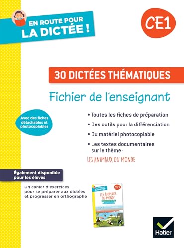 En route pour la dictée ! CE1 - Les animaux du monde - Ed. 2024 - Fichier de l'enseignant En route pour la dictée ! CE1 - Les animaux du monde - Ed. 2024 - Fichier de l'enseignant