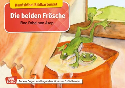 Die beiden Frösche. Eine Fabel von Äsop. Kamishibai Bildkartenset: Entdecken - Erzählen - Begreifen: Fabeln, Sagen und Legenden (Fabeln, Sagen und Legenden für unser Erzähltheater)