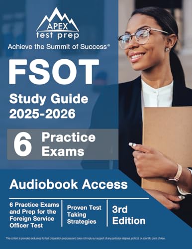 FSOT Study Guide: Practice Exams and Prep for the Foreign Service Officer Test: [3rd Edition] von Test Prep Books