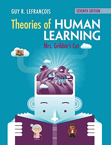 Theories of Human Learning: Mrs Gribbin's Cat von Cambridge University Press