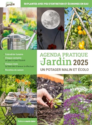 Agenda pratique du jardin 2025: Un potager malin et écolo von MARIE-CLAIRE
