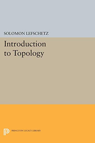 Introduction to Topology (Princeton Legacy Library) von Princeton University Press
