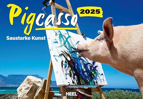 Pigcasso Kalender 2025: Saustarke Kunst - einzigartige Kunstprints der malenden Schweinedame Rosie