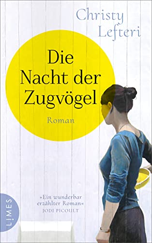 Die Nacht der Zugvögel: Roman von Limes Verlag