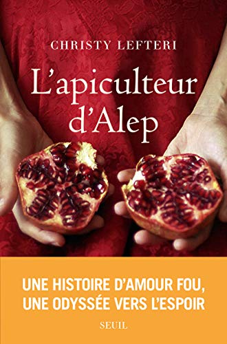 L'Apiculteur d'Alep von Seuil