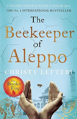 The Beekeeper of Aleppo: The heartbreaking tale that everyone's talking about von BONNIER