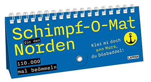 Schimpf-O-Mat für den Norden: Für alle Dösbaddel und Flitzpiepen | Lustiger Schimpfwort-Generator auf Plattdeutsch – mit 110 000 Wortkreationen Schimpf-O-Mat für den Norden: Für alle Dösbaddel und Flitzpiepen | Lustiger Schimpfwort-Generator auf Plattdeutsch – mit 110 000 Wortkreationen