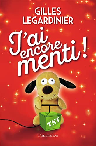 J'ai encore menti: roman von FLAMMARION