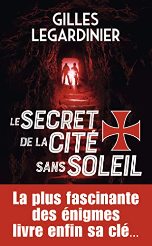 Le secret de la cité sans soleil: Roman von J'ai Lu