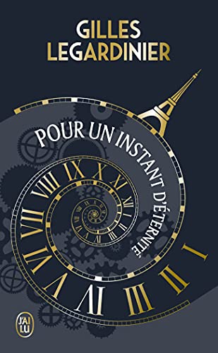 Pour un instant d'éternité - Édition collector Pour un instant d'éternité - Édition collector von J'AI LU