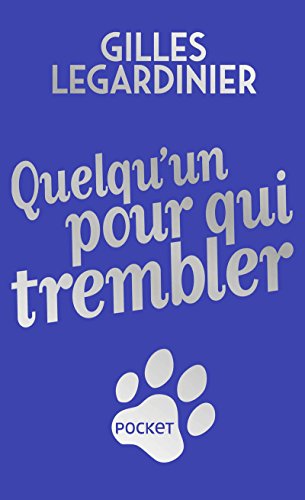 Quelqu'un pour qui trembler - Collector