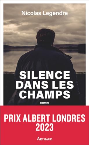 Silence dans les champs von ARTHAUD