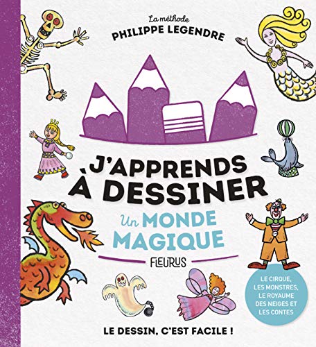 J'apprends à dessiner un monde magique von Fleurus
