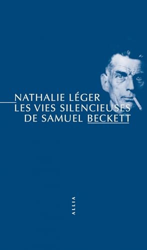 Les Vies silencieuses de Samuel Beckett von ALLIA
