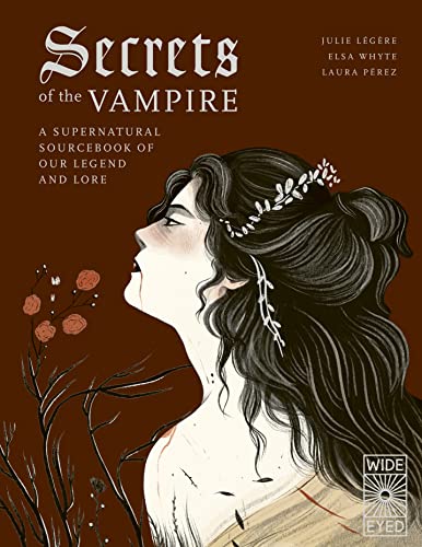 Secrets of the Vampire (2) (Supernatural Sourcebook, Band 2) von Wide Eyed Editions