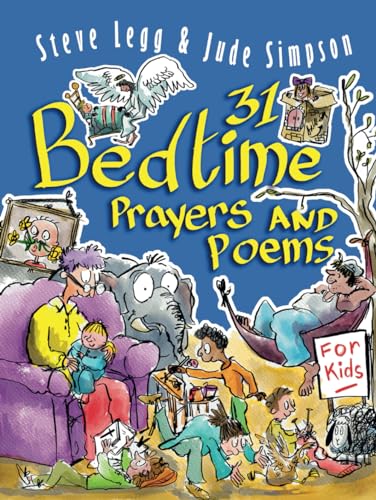 31 Bedtime Prayers & Poems for Kids: A Month of Heartfelt Moments for Peaceful Nights and Happy Dreams