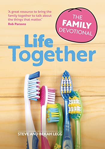 Life Together: The Family Devotional