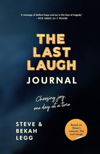 The Last Laugh Journal: 22 reflections to help you find your way to a happier, healthier life von SCM