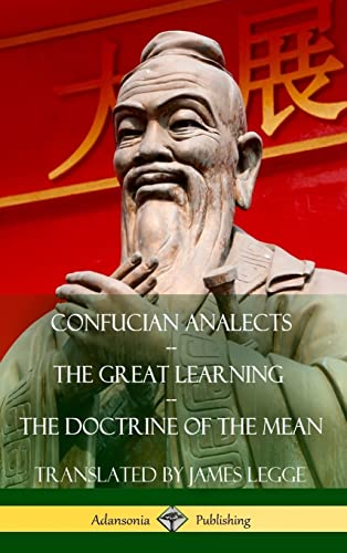 Confucian Analects, The Great Learning, The Doctrine of the Mean (Hardcover) von Lulu