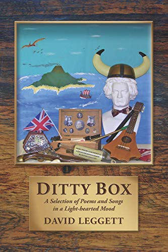 Ditty Box: A Selection of Poems and Songs in a Light-Hearted Mood Ditty Box: A Selection of Poems and Songs in a Light-Hearted Mood von Rollston Press