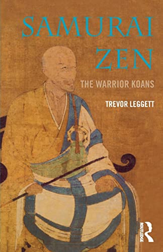 Samurai Zen: The Warrior Koans von Routledge