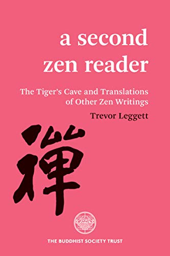 Second Zen Reader: The Tiger's Cave and Translations of Other Zen Writings