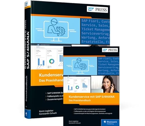 Kundenservice mit SAP S/4HANA: Das Praxishandbuch von Rheinwerk