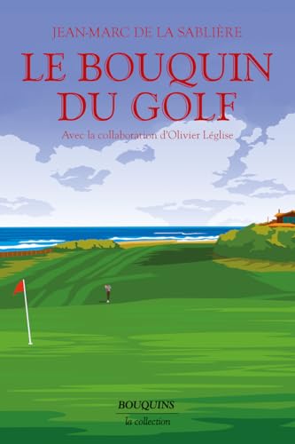 Le Bouquin du golf von BOUQUINS