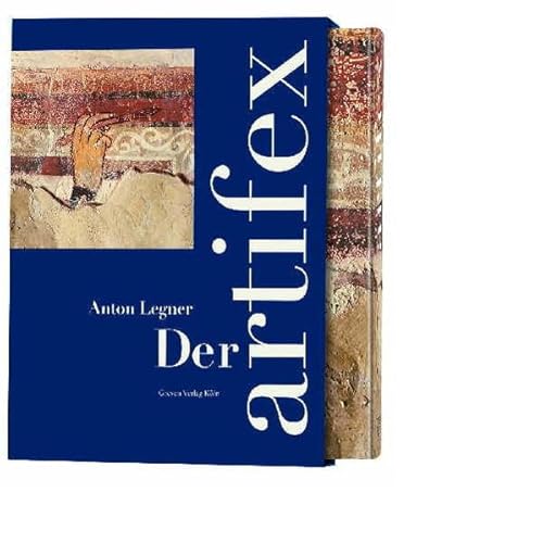 Der Artifex. Künstler im Mittelalter und ihre Selbstdarstellung. Eine illustrierte Anthologie
