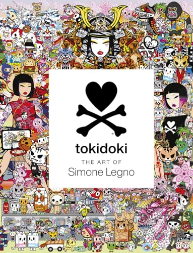 The Art of Tokidoki: The Art of Simone Legno von Cernunnos