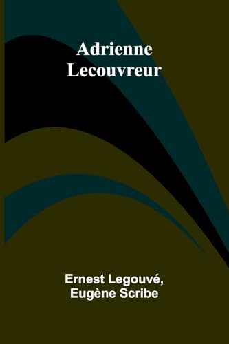 Adrienne Lecouvreur von Alpha Edition