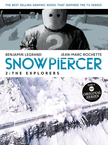 Snowpiercer Volume 2: The Explorers von Titan Comics