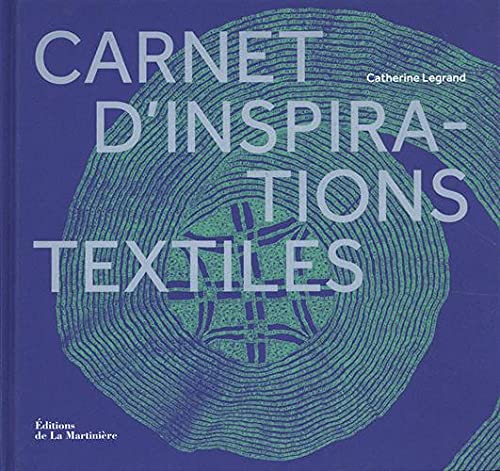 Carnet d'inspirations textiles von MARTINIERE BL
