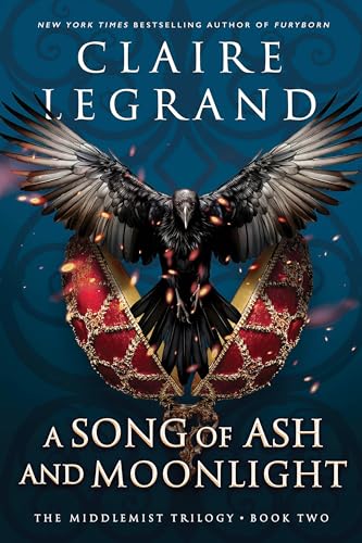 A Song of Ash and Moonlight: The Spicy Enemies to Lovers Romantasy Sensation (The Middlemist Trilogy)
