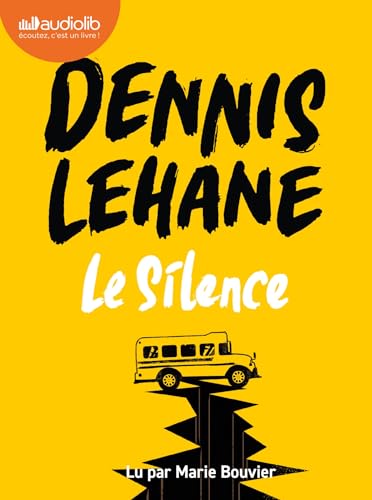 Le Silence: Livre audio 1 CD MP3 Le Silence: Livre audio 1 CD MP3