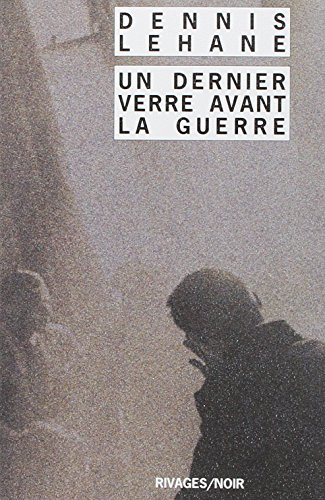 Un dernier verre avant la guerre von RIVAGES