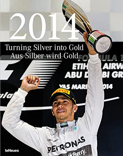 2014 - Turning Silver into Gold: Aus Silber wird Gold (Designfocus) von teNeues