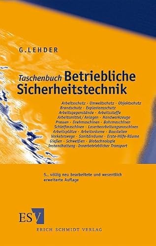 Taschenbuch Betriebliche Sicherheitstechnik von Schmidt, Erich Verlag