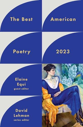 The Best American Poetry 2023 (The Best American Poetry series) von Scribner