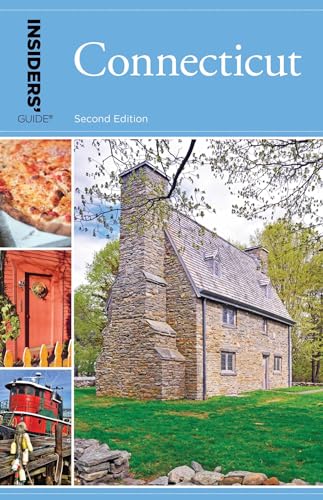 Insiders' Guide® to Connecticut (Insiders' Gudie) von Globe Pequot Press