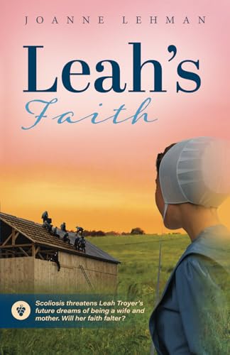 Leah's Faith (Benville Community Series, Band 1) von Masthof Press