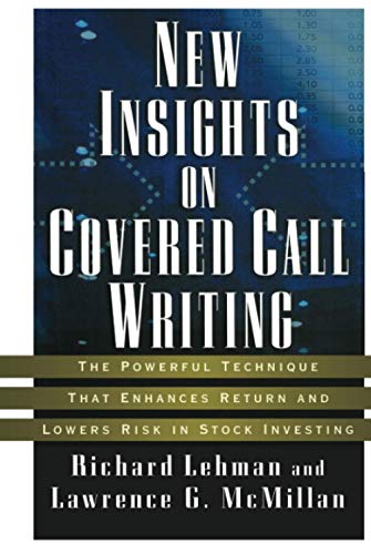 New Insights on Covered Call Writing: The Powerful Technique That Enhances Return and Lowers Risk in Stock Investing (Bloomberg Financial)