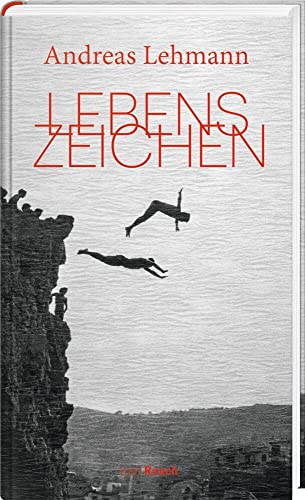 Lebenszeichen von Rauch, Karl Verlag