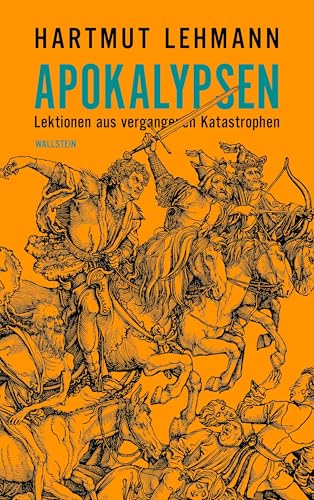 Apokalypsen: Lektionen aus vergangenen Katastrophen von Wallstein Erfolgstitel - Belletristik und Sachbuch