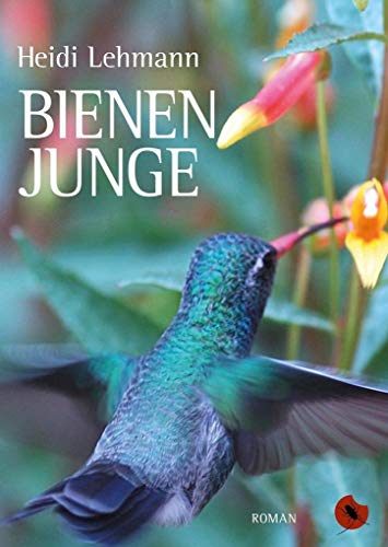 Bienenjunge: Roman von periplaneta