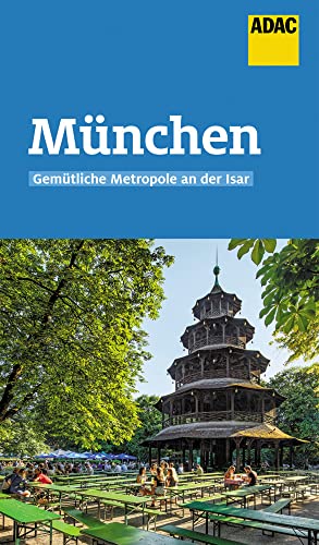 ADAC Reiseführer München: Der Kompakte mit den ADAC Top Tipps und cleveren Klappenkarten von ADAC Reisefhrer