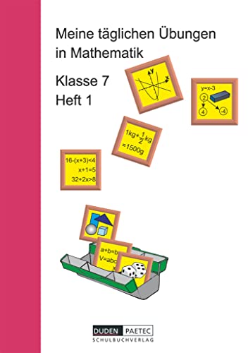 Meine täglichen Übungen in Mathematik, Klasse 7: Arbeitsheft 1