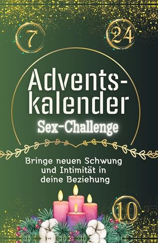 Adventskalender Sex-Challenge - Hochwertige Hardcover-Ausgabe - das perfekte Geschenk 2024: Bringe neuen Schwung und Intimität in deine Beziehung von FlipFlop