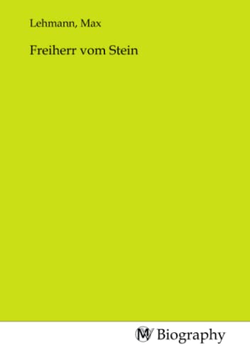 Freiherr vom Stein von MV-Biography